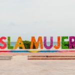 Isla Mujeres Sign