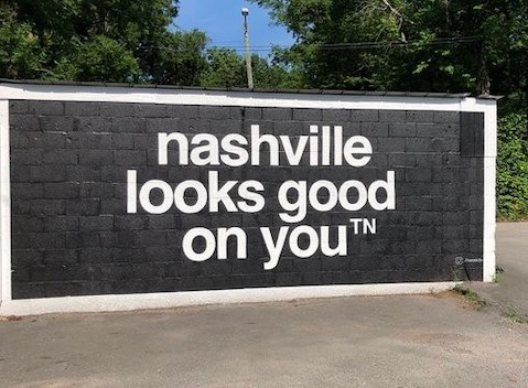 Nashville Looks Good on You Mural